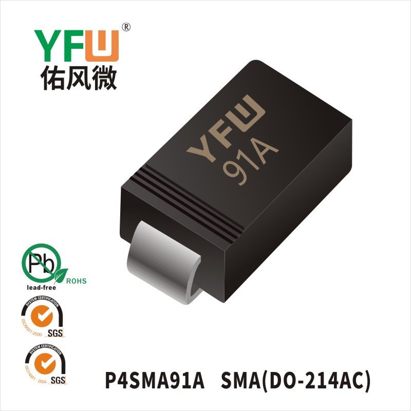 P4SMA91A SMA(DO-214AC)瞬态抑制二极管 YFW佑风微原厂